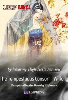 the-tempestuous-consort-wilfully-39d45c245f-cc905398aeb10e8dde79b53c0ba1226c-1