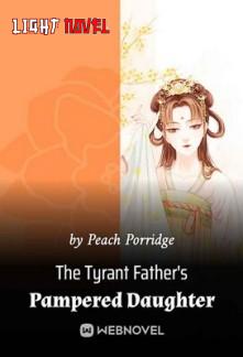 the-tyrant-fathers-pampered-daug-4a3bb251a2-803383abe5d0f3acb2a24c4cde16ed47