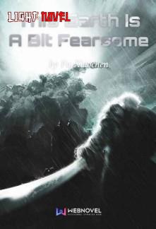 this-earth-is-a-bit-fearsome-34611ffc93-a1a778b2b4174c617fc4859066e20526-1