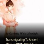 transmigrating-to-ancient-times-f2d8ec93ad-b83dfe027ac41e392636a30fcdeddae5-1