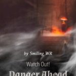 watch-out-danger-ahead-083537c85a-5325e6941bed06daad8bdd18c81ce7b5