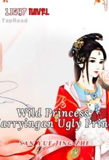 wild-princess-marrying-an-ugly-p-4b5d752ca6-2239c49aee6b961904acf173b7e4602a-1