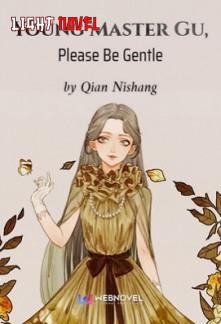 young-master-gu-please-be-gentle-67e68eff52-2239c49aee6b961904acf173b7e4602a-1